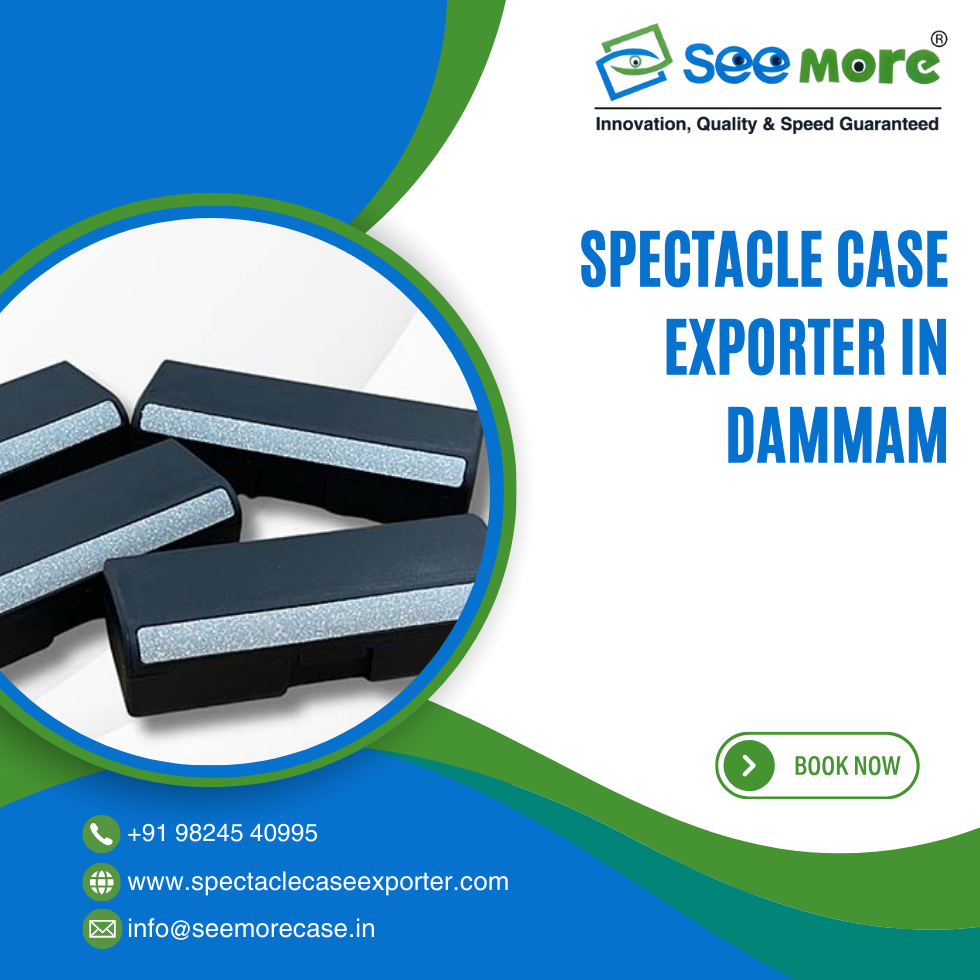 Spectacle Case Exporter in Dammam